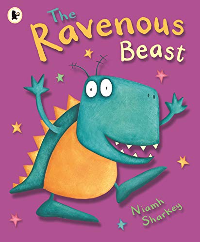 The Ravenous Beast: From former Irish Children’s Laureate Niamh Sharkey and creator and executive producer of Disney Junior's animated preschool ... book that’s almost good enough to eat! von WALKER BOOKS